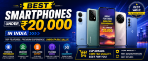 Best smartphones under 20000 in India
